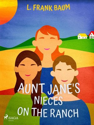 cover image of Aunt Jane's Nieces on the Ranch